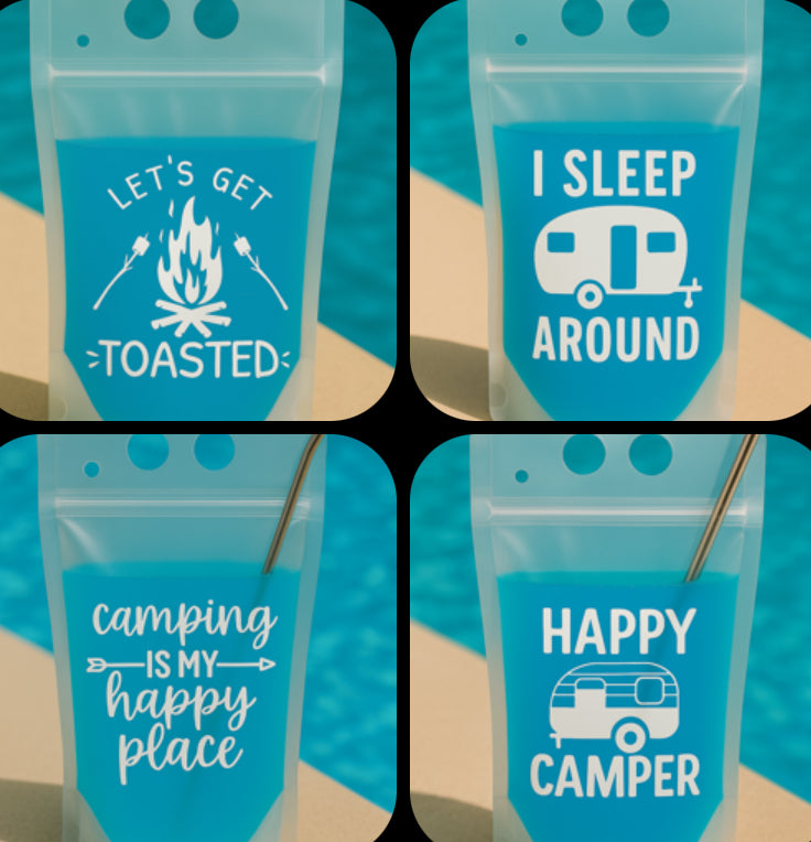 Adult Camping Juice Pouches - Funny Reusable Drink Bag With Straw. 💥 Let’s Get Toasted, I Sleep Around, Happy Camper, and  Camping is My Happy Place 💥