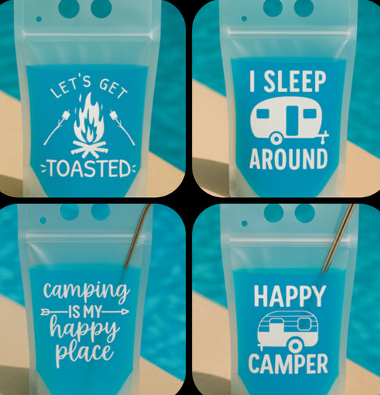 Adult Camping Juice Pouches - Funny Reusable Drink Bag With Straw. 💥 Let’s Get Toasted, I Sleep Around, Happy Camper, and  Camping is My Happy Place 💥